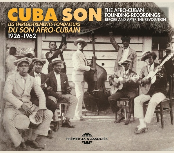 V.A. (CUBA SON) / CUBA SON - THE AFRO-CUBAN FOUNDING RECORDINGS BEFORE AND AFTER THE REVOLUTION 1926-1962