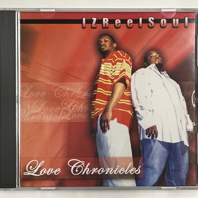 インディーR&B IZREELSOUL - LOVE CHRONICLES - 洋楽