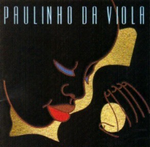 箱と曲 Timoneiro Paulinho Da Viola