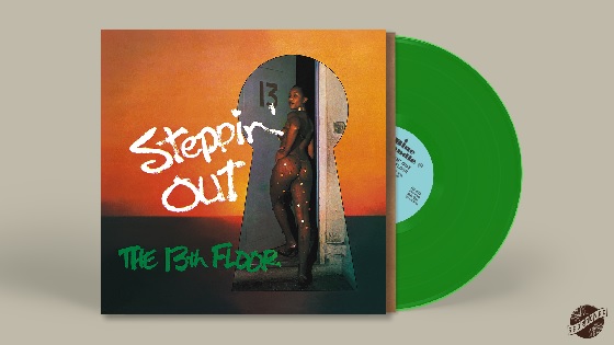 STEPPIN' OUT (GREEN VINYL)/13TH FLOOR/13TH フロア/マイアミのT.K. ...