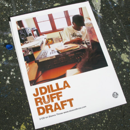 RUFF DRAFT-POSTER-/J DILLA aka JAY DEE/ジェイディラ ジェイディー