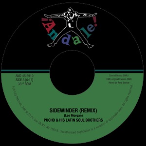 PUCHO & HIS LATIN SOUL BROTHERS / プーチョ・アンド・ヒズ・ラテン・ソウル・ブラザーズ / SIDEWINDER REMIX + GOT MYSELF A GOOD MAN REMIX