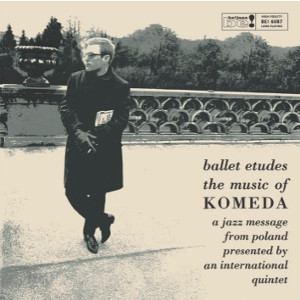 KRZYSZTOF KOMEDA / クシシュトフ・コメダ / Ballet Etudes - The Music Komeda(LP)