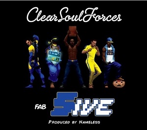 CLEAR SOUL FORCES (E-Fav + L.A.Z. + Noveliss + Ilajide) / クリア・ソウル・フォースズ (E-Fav + L.A.Z. + Noveliss + Ilajide) / FAB FIVE "国内盤"