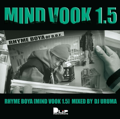 RHYME BOYA / ライムボーヤ / MIND VOOK 1.5 Mixed By DJ URUMA