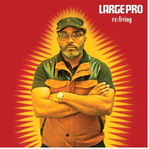 LARGE PROFESSOR / ラージ・プロフェッサー / RE:LIVING "輸入盤CD"