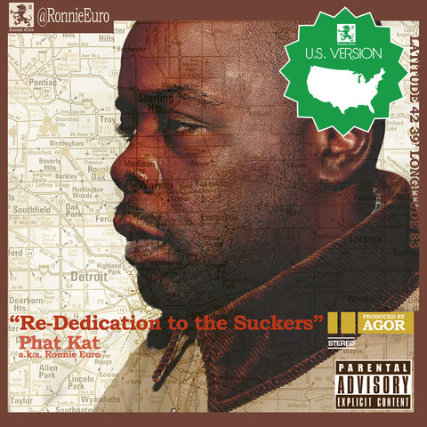 PHAT KAT / RE-DEDICATION TO THE SUCKERS (U.S. VERSION) "LP"