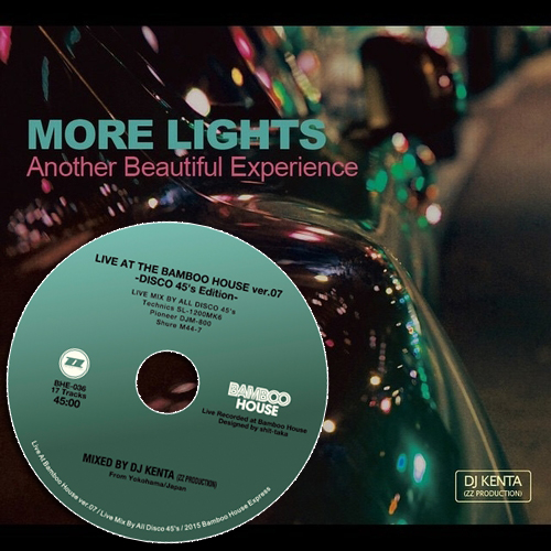 DJ KENTA (ZZ PRO) / DJケンタ / MORE LIGHTS -Another Beautiful Experience-★ディスクユニオン限定2CDセット