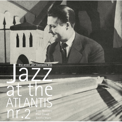 ENZO NETASIO / エンソ・ナタシオ / Jazz At The Atlantis Nr. 2 / ジャズ・アット・ザ・アトランティス・ヌマー・ツー