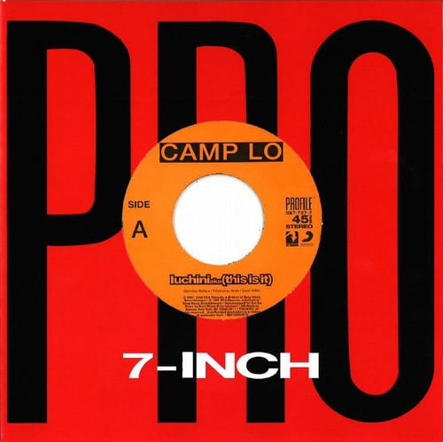 CAMP LO / キャンプ・ロー / LUCHINI AKA (THIS IS IT) "7"