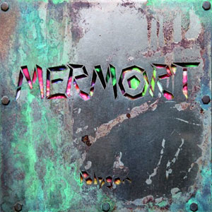 MERMORT【CDのみ】