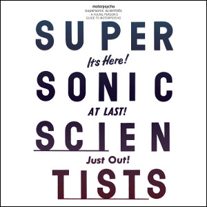 MOTORPSYCHO / モーターサイコ / Supersonic Scientists - A Young Person's Guide To Motorpsycho(2CD)