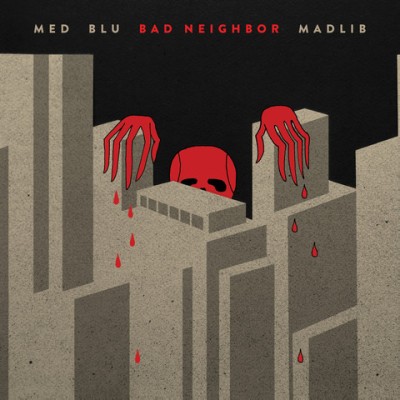 MED, BLU & MADLIB / メッド, ブルー&マッドリブ / BAD NEIGHBOR "2LP"