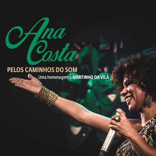 ANA COSTA / アナ・コスタ / PELOS CAMINHOS DO SOM / CD