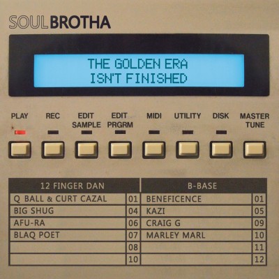 SOULBROTHA / The Golden Era Isn't Finished "LP" / The Golden Era Isn't Finished