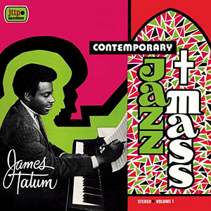 JAMES TATUM / ジェームス・テイタム / Contemporary Jazz Mass(CD)