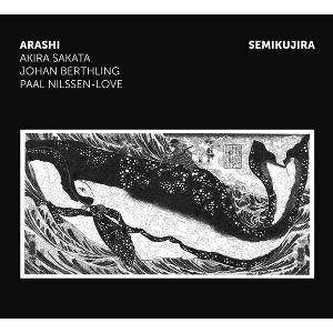 ARASHI(AKIRA SAKATA-JOHAN BERTHLING-PAAL NILSSEN-LOVE) / Semikujira(LP)