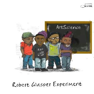 ROBERT GLASPER / ロバート・グラスパー / ARTSCIENCE / ARTSCIENCE