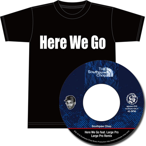 SOUTHPAW CHOP / Here We Go feat. Large Pro★ディスクユニオン限定T-SHIRTS付セットMサイズ