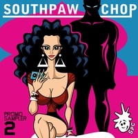 SOUTHPAW CHOP / サウスポウチョップ / ill Collected promo Sampler 2