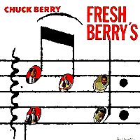 フレッシュ・ベリーズ (エクスパンデッド) (国内盤 帯 解説付 紙ジャケット仕様)/CHUCK BERRY/チャック・ベリー ｜SOUL/BLUES/GOSPEL｜ディスクユニオン・オンラインショップ｜diskunion.net