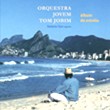 ORQUESTRA JOVEM TOM JOBIM / ALBUM DE ESTREIA