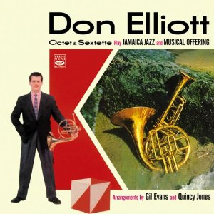 DON ELLIOTT / JAMAICA JAZZ + A MUSICAL OFFERING