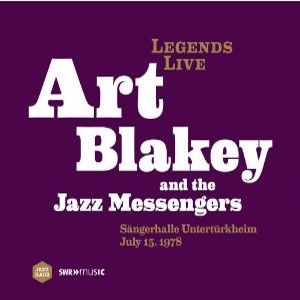 ART BLAKEY / アート・ブレイキー / Legends Live - Sangerhalle Unterturkheim,78