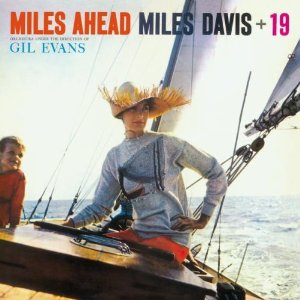 MILES DAVIS / マイルス・デイビス / Miles Ahead +19(LP/180G)