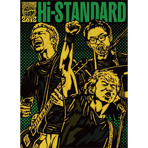 予約】AIR JAM 2012 / Hi-STANDARD LIVE DVD 、2013年9月11日発売決定!!先着特典ポスター付き!!!｜ニュースu0026インフォメーション｜PUNK｜ディスクユニオン・オンラインショップ｜diskunion.net