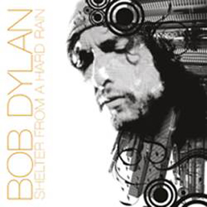 SHELTER FROM A HARD RAIN (LP)/BOB DYLAN/ボブ・ディラン｜OLD ROCK