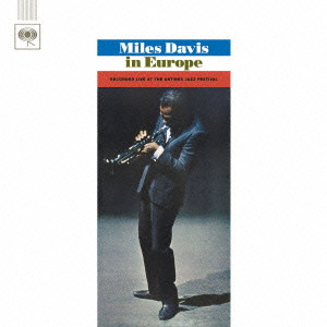 MILES DAVIS / マイルス・デイビス / MILES DAVIS IN EUROPE / マイルス・デイビス・イン・ヨーロッパ[+1]