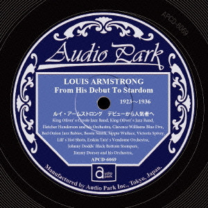 LOUIS ARMSTRONG / ルイ・アームストロング / ルイ・アームストロング デビューから人気者へ 1923~1936