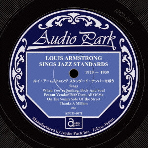 LOUIS ARMSTRONG / ルイ・アームストロング / ルイ・アームストロング スタンダード・ナンバーを唄う 1929~1939