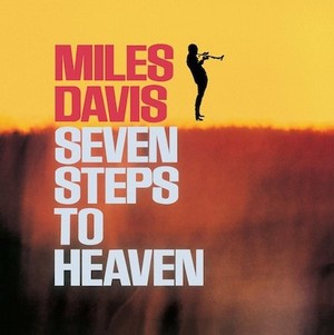 MILES DAVIS / マイルス・デイビス / Seven Steps To Heaven(LP/140G)