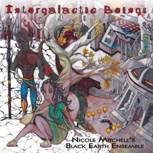 Intergalactic Beings Cd Nicole Mitchell ニコール ミッチェル Jazz ディスクユニオン オンラインショップ Diskunion Net