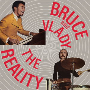 BRUCE & VLADY / Rality(LP)