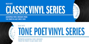 【随時更新】Blue Noteの名作再発シリーズ「Classic Vinyl Series」と「Tone Poets」が入荷
