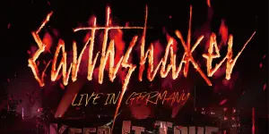 EARTHSHAKER アースシェイカー LIVE IN GERMANY-KEEP IT TRUE 2026-