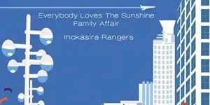 井の頭レンジャーズ『EVERYBODY LOVES THE SUNSHINE / FAMILY AFFAIR (7")』