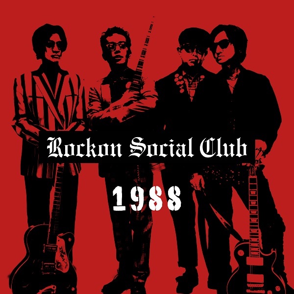 1988/Rockon Social Club｜日本のロック｜ディスクユニオン