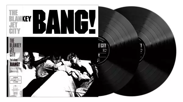 BANG!（2LP） / BLANKEY JET CITY / ブランキー・ジェット・シティ