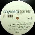 CHYMERA / PARELO