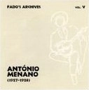 ANTONIO MENANO / VOL. 5-ARQUIVOS DO FADO 1927-2