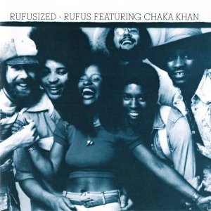 RUFUS FEATURING CHAKA KHAN / ルーファス・フィーチャリング・チャカ・カーン / RUFUSIZED