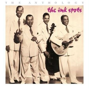 INK SPOTS / インク・スポッツ / ANTHOLOGY