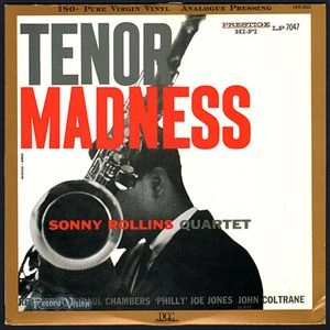 SONNY ROLLINS / ソニー・ロリンズ / TENOR MADNESS