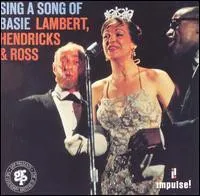 LAMBERT HENDRICKS & ROSS / SING A SONG OF BASIE