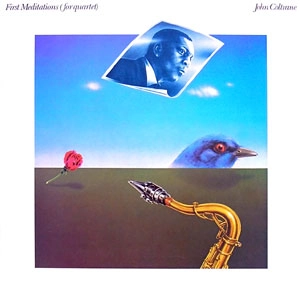 JOHN COLTRANE / ジョン・コルトレーン / First Meditations