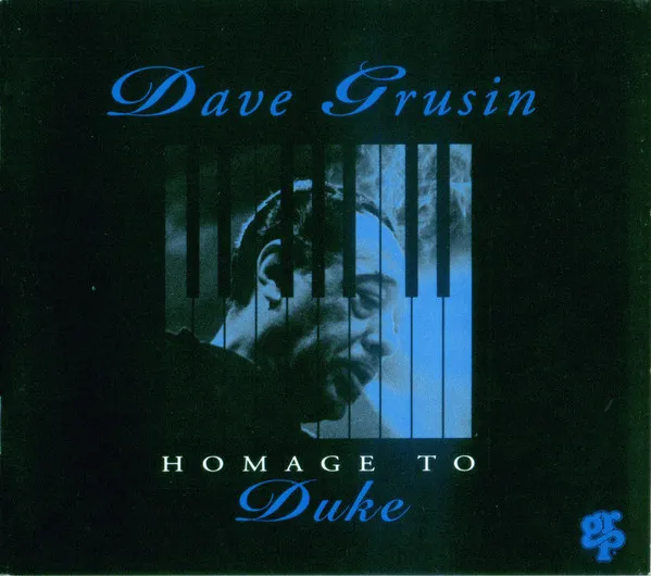 DAVE GRUSIN / デイヴ・グルーシン / HOMAGE TO DUKE